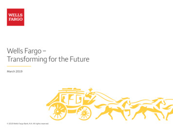 Wells Fargo – Transforming For The Future