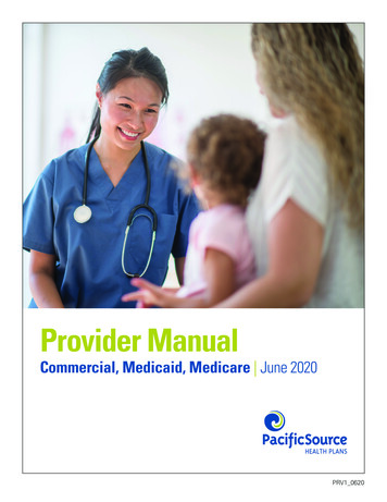 PacificSource Provider Manual: Commercial, Medicaid .