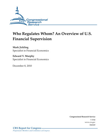 Who Regulates Whom? An Overview Of U.S. Financial 