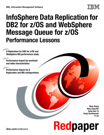 InfoSphere Data Replication For DB2 For Z/OS And WebSphere .