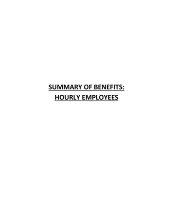 SUMMARY OF BENEFITS: HOURLY EMPLOYEES