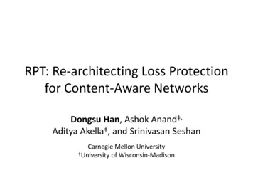 RPT: Re-architecting Loss Protection For Content-Aware .