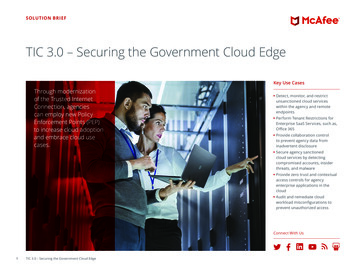TIC 3.0 Securing The Government Cloud Edge - McAfee