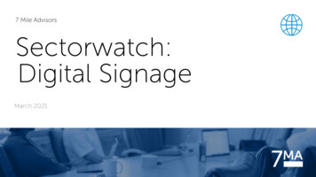 7 Mile Advisors Sectorwatch: Digital Signage