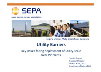 Helping Utilities Make Smart Solar Decisions Utility Barriers