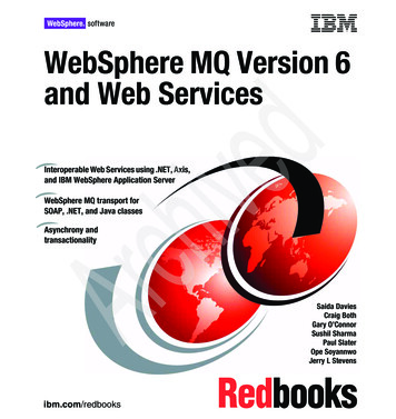 IBM WebSphere MQ Version 6 And Web Services