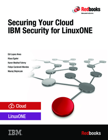 Securing Your Cloud: IBM Security For LinuxONE