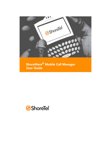 ShoreTel Mobile Call Manager User Guide - Hardwire Telecom