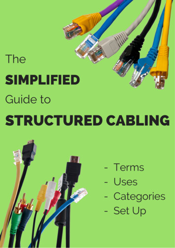 Structured Cabling For Dummies - NetQMedia