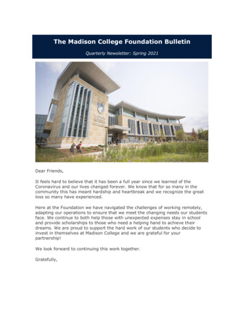The Madison College Foundation Bulletin