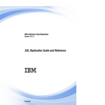 SQL Replication Guide And Reference - IBM