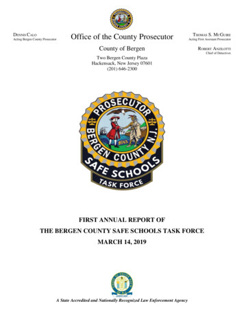FIRST ANNUAL REPORT OF THE BERGEN COUNTY SAFE 