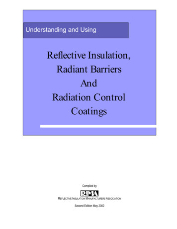 Reflective Insulation, Radiant Barriers And Radiation .