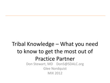 Tribal Knowledge What You Need To Know To Get The Most Out .