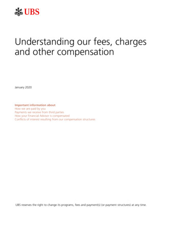 Understanding Our Fees, Charges And Other Compensation