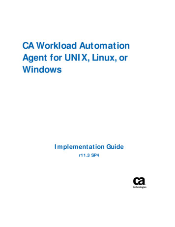 CA Workload Automation Agent For UNIX, Linux, Or Windows