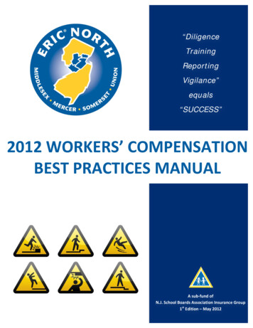 2012 WORKERS’ COMPENSATION BEST PRACTICES MANUAL