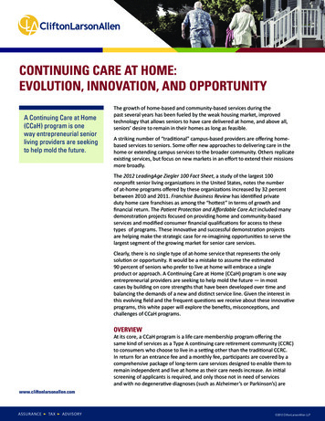 CONTINUING CARE AT HOME: EVOLUTION, INNOVATION, 