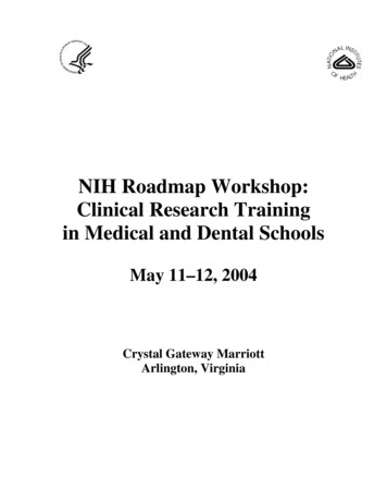 NIH Roadmap Workshop: Clinical Research Training In .