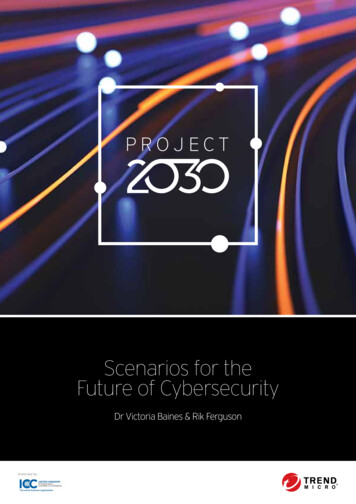 Scenarios For The Future Of Cybersecurity