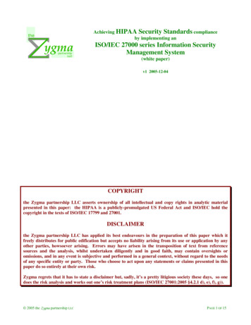 HIPAA Security Standards Ygma ISO/IEC 27000 Series .