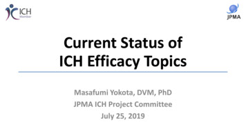Current Status Of ICH Efficacy Topics - Pmda