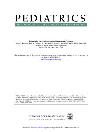 Babesiosis: An Underdiagnosed Disease Of Children Peter J .