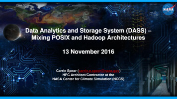 Data Analytics And Storage System (DASS) Mixing POSIX And .