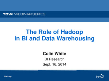 The Role Of Hadoop In BI And Data . - .101com 