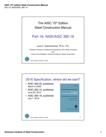The AISC 15 Edition Steel Construction Manual