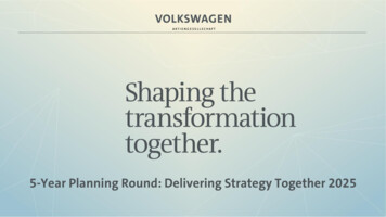 5-Year Planning Round: Delivering Strategy Together 2025