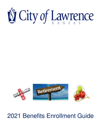 2021 Benefits Enrollment Guide - Lawrence, Kansas