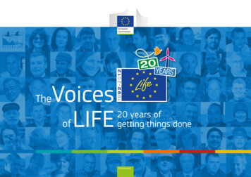 The Voices Of LIFE: 20 Years Of Getting Things Done