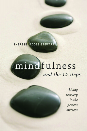 Mindfulness And The Twelve Steps - Hazelden