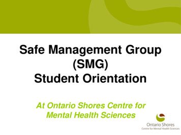 Safe Management Group (SMG) Student Orientation