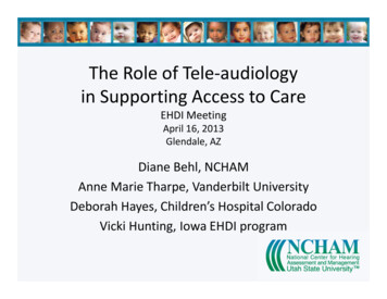 The Role Of Tele-audiology In Supporting Access To Care