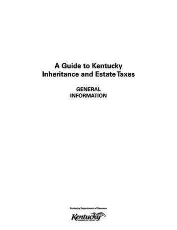 A Guide To Kentucky Inheritance And Estate Taxes
