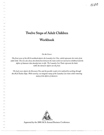 Twelve Steps Of Adult Children Workbook