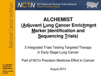 ALCHEMIST (Adjuvant Lung Cancer Enrichment Marker .