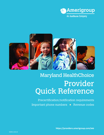 Maryland HealthChoice Provider Quick Reference