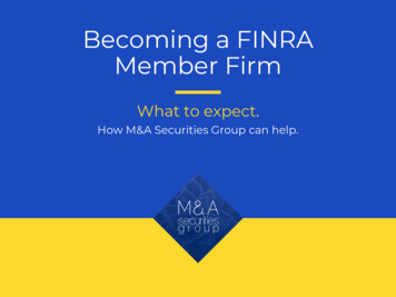 Becoming A FINRA Member Firm - Securities Group