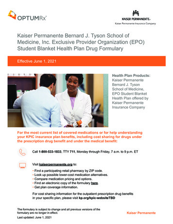 Kaiser Permanente Bernard J. Tyson School Of Medicine, Inc .
