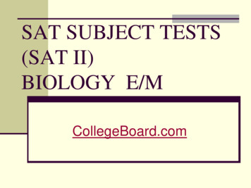 SAT SUBJECT TESTS (SAT II) BIOLOGY E/M