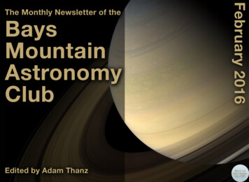 The Monthly Newsletter Of The Bays Mountain Astronomy Club