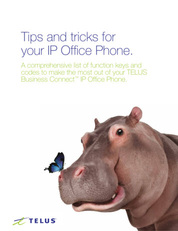 Tips And Tricks For Your IP Office Phone. - Telus
