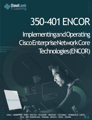 ImplementingandOperating CiscoEnterpriseNetworkCore Technologies(ENCOR)