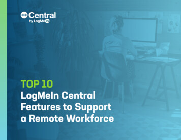 TOP 10 LogMeIn Central Features To Support A Remote 