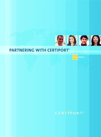PARTNERING WITH CERTIPORT