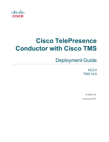 Cisco TelePresence Conductor With Cisco TMS Deployment .