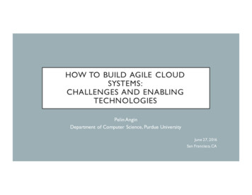 HOW TO BUILD AGILE CLOUD SYSTEMS: CHALLENGES AND 